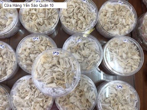 Top 6 cửa hàng yến sào tại  Quận 10 HCM