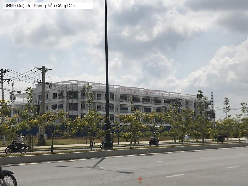 UBND Quận 5 - Phòng Tiếp Công Dân