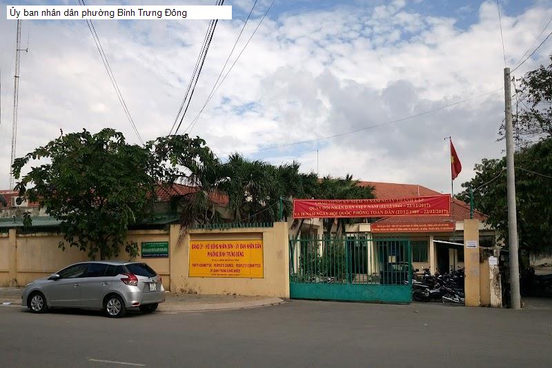 Ủy ban nhân dân phường Bình Trưng Đông