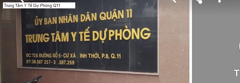 Trung Tâm Y Tế Dự Phòng Q11