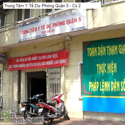 Trung Tâm Y Tế Dự Phòng Quận 5 - Cs 2