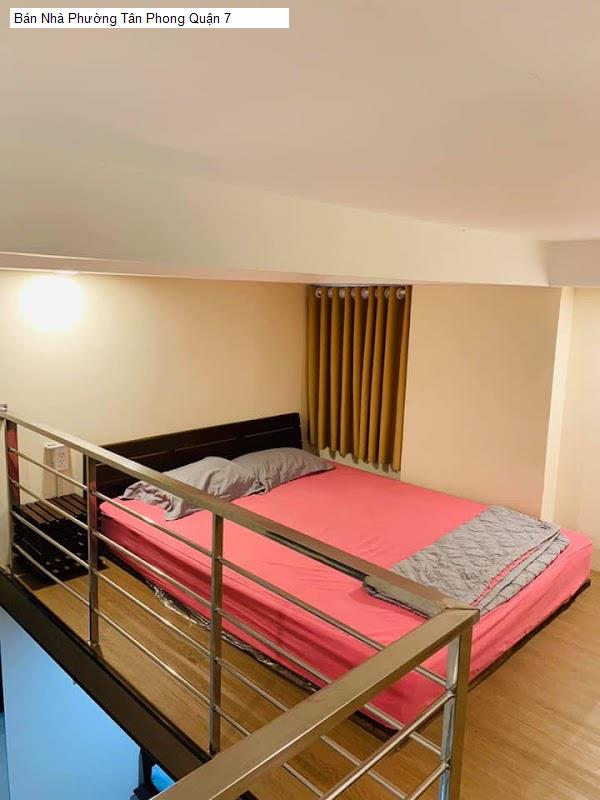 Bán Nhà Phường Tân Phong Quận 7