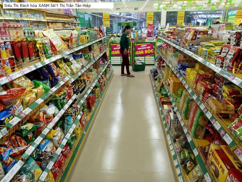 Siêu Thị Bách hóa XANH 54/1 Thị Trấn Tân Hiệp
