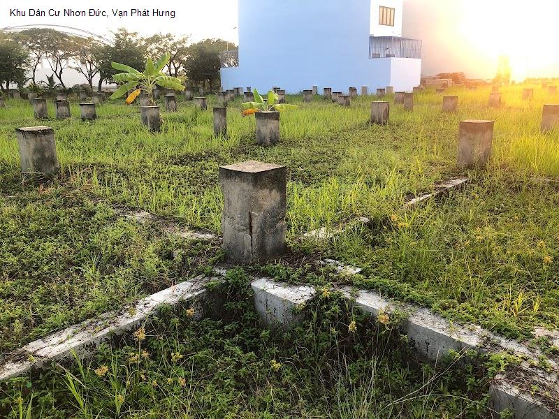 Khu Dân Cư Nhơn Đức, Vạn Phát Hưng