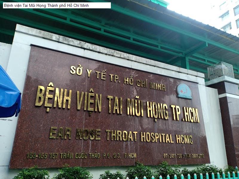 Bệnh viện Tai Mũi Họng Thành phố Hồ Chí Minh
