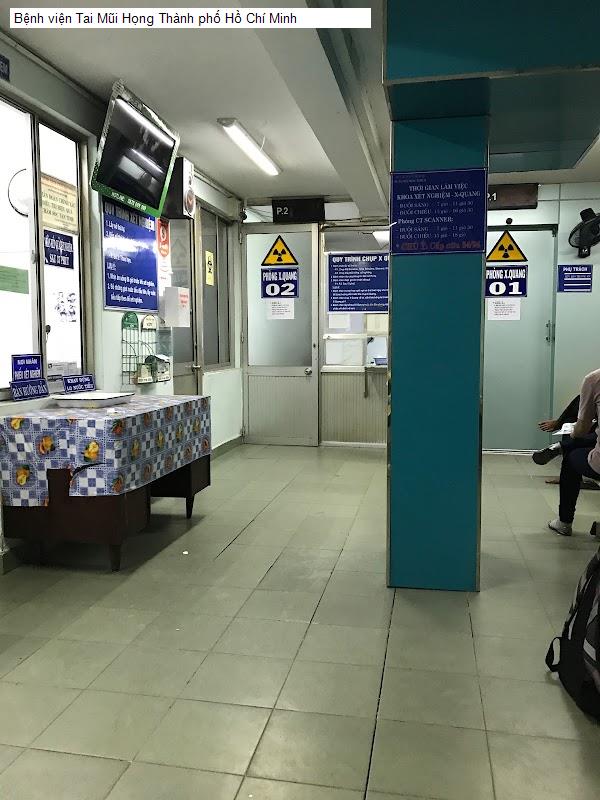 Bệnh viện Tai Mũi Họng Thành phố Hồ Chí Minh