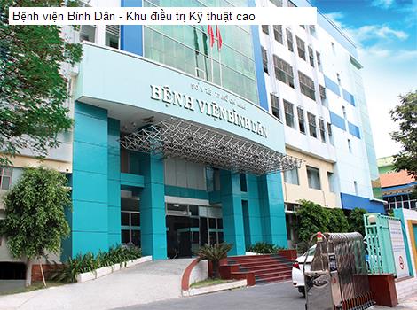 Bệnh viện Bình Dân - Khu điều trị Kỹ thuật cao