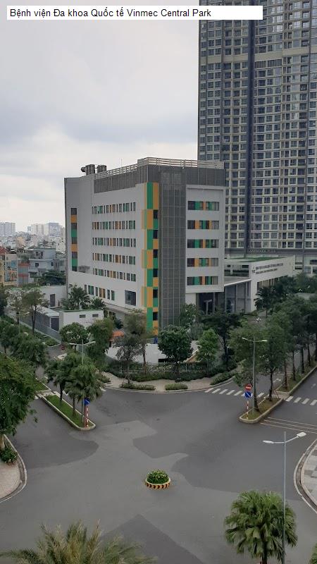 Bệnh viện Đa khoa Quốc tế Vinmec Central Park