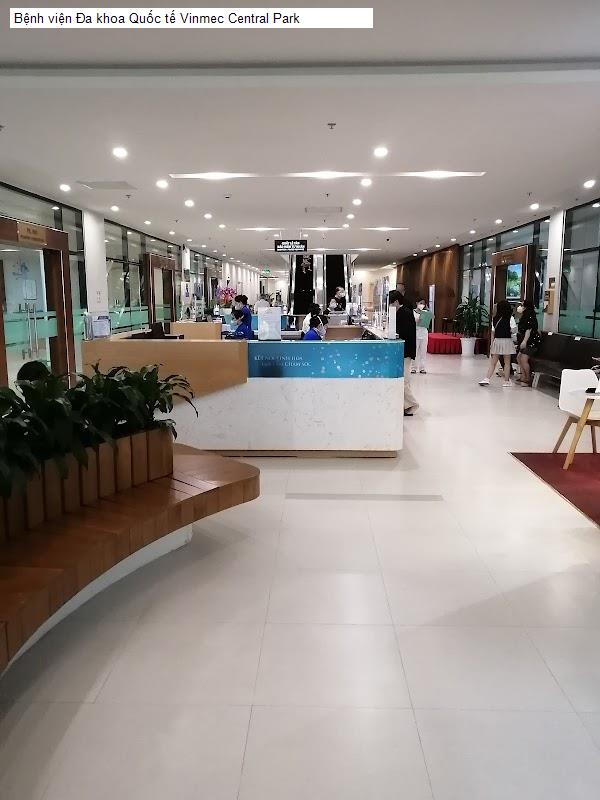 Bệnh viện Đa khoa Quốc tế Vinmec Central Park