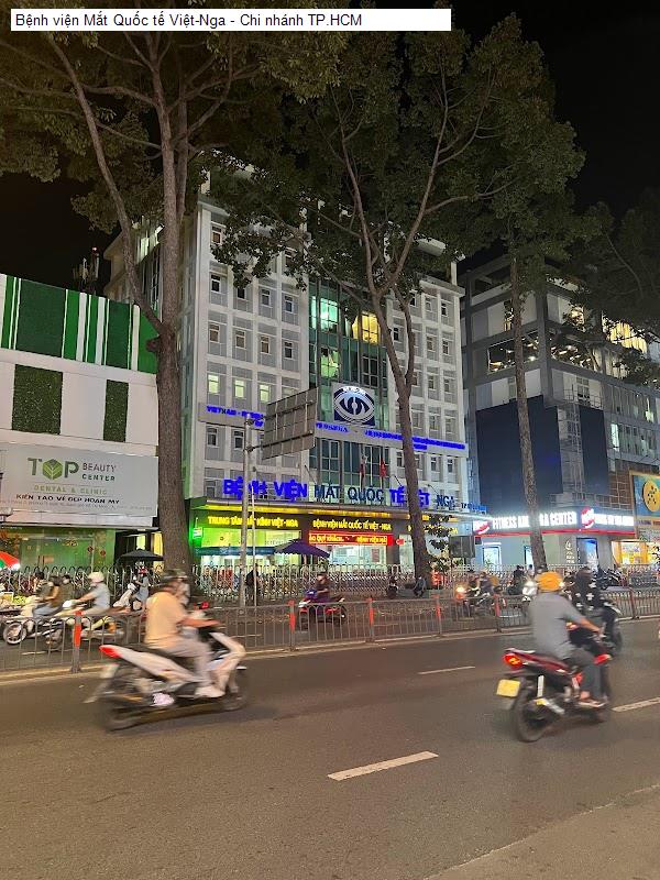 Bệnh viện Mắt Quốc tế Việt-Nga - Chi nhánh TP.HCM