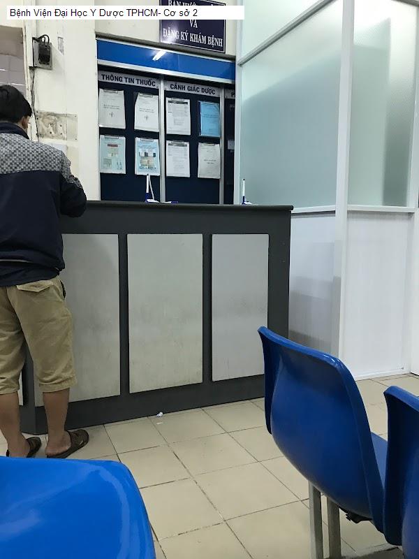 Bệnh Viện Đại Học Y Dược TPHCM- Cơ sở 2
