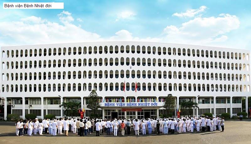 Bệnh viện Bệnh Nhiệt đới