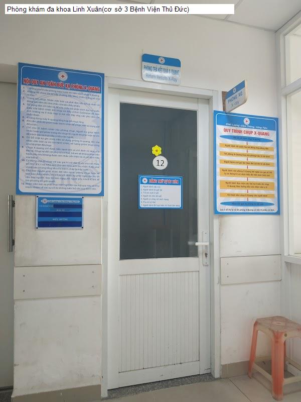 Phòng khám đa khoa Linh Xuân(cơ sở 3 Bệnh Viện Thủ Đức)
