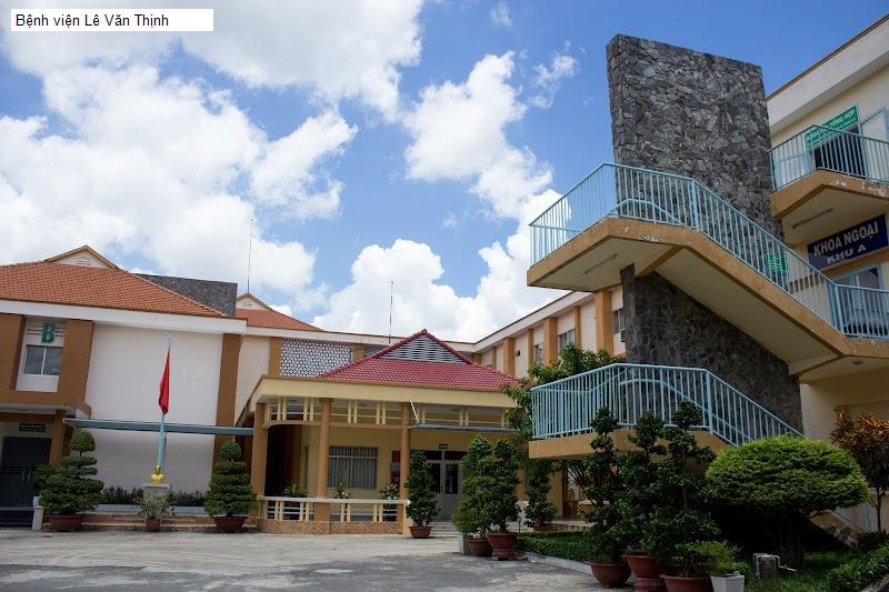 Bệnh viện Lê Văn Thịnh
