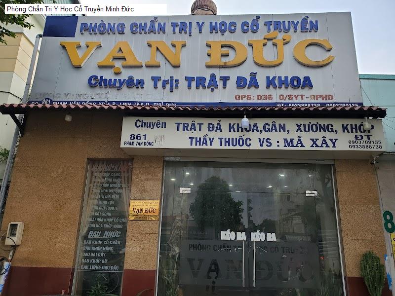 Phòng Chẩn Trị Y Học Cổ Truyền Minh Đức