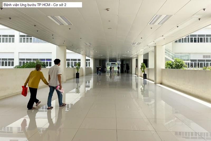 Bệnh viện Ung bướu TP.HCM - Cơ sở 2