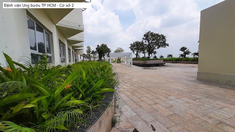 Bệnh viện Ung bướu TP.HCM - Cơ sở 2
