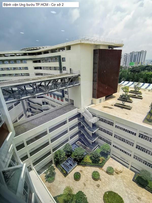Bệnh viện Ung bướu TP.HCM - Cơ sở 2