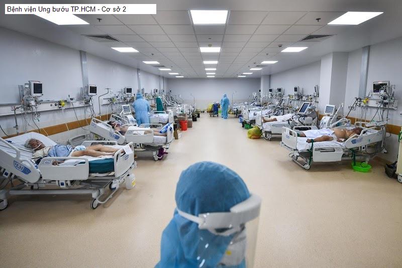 Bệnh viện Ung bướu TP.HCM - Cơ sở 2