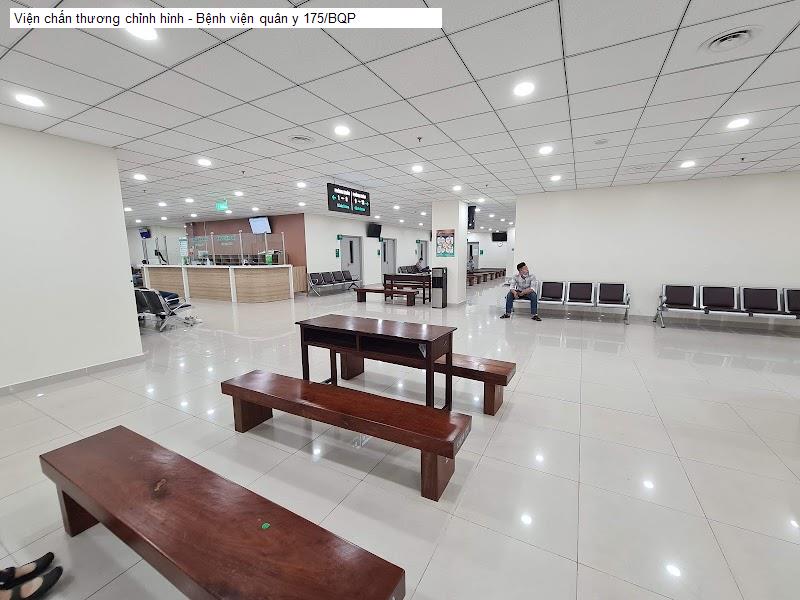 Viện chấn thương chỉnh hình - Bệnh viện quân y 175/BQP