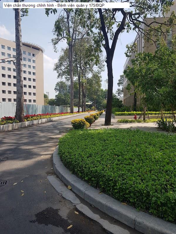 Viện chấn thương chỉnh hình - Bệnh viện quân y 175/BQP