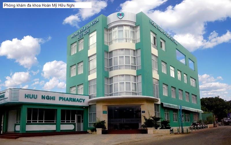 Phòng khám đa khoa Hoàn Mỹ Hữu Nghị