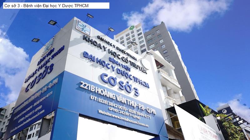 Cơ sở 3 - Bệnh viện Đại học Y Dược TPHCM