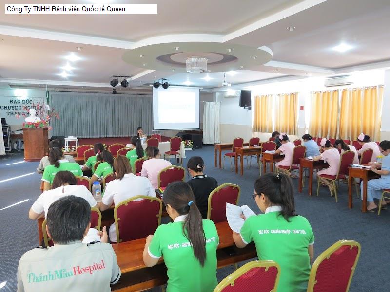 Công Ty TNHH Bệnh viện Quốc tế Queen