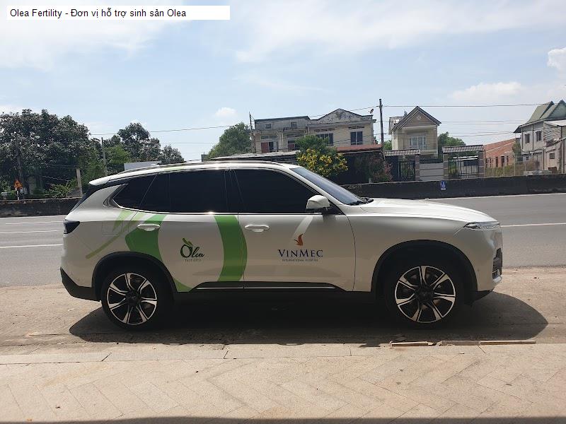 Olea Fertility - Đơn vị hỗ trợ sinh sản Olea