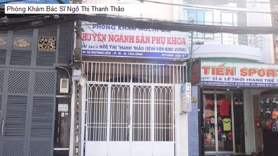 Phòng Khám Bác Sĩ Ngô Thị Thanh Thảo