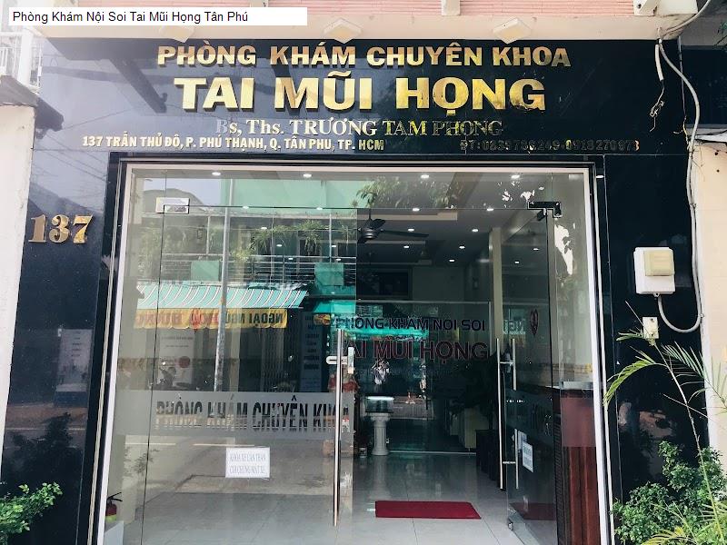 Phòng Khám Nội Soi Tai Mũi Họng Tân Phú