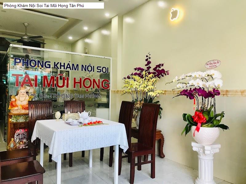 Phòng Khám Nội Soi Tai Mũi Họng Tân Phú