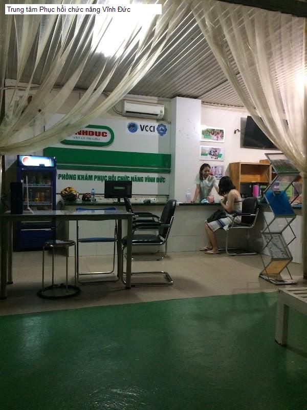 Trung tâm Phục hồi chức năng Vĩnh Đức