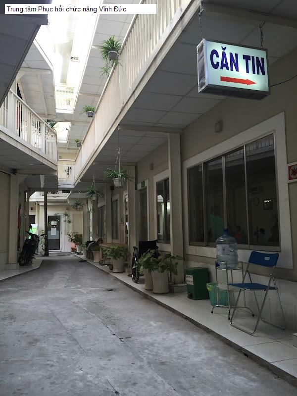 Trung tâm Phục hồi chức năng Vĩnh Đức