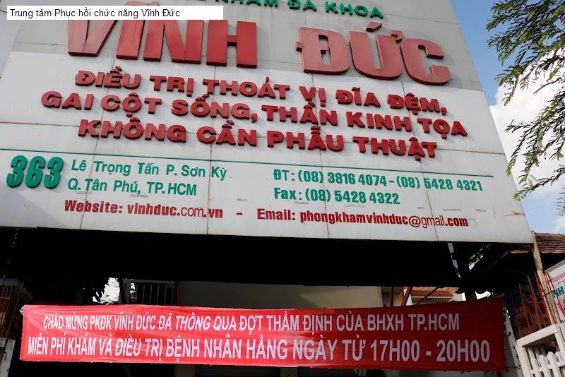 Trung tâm Phục hồi chức năng Vĩnh Đức