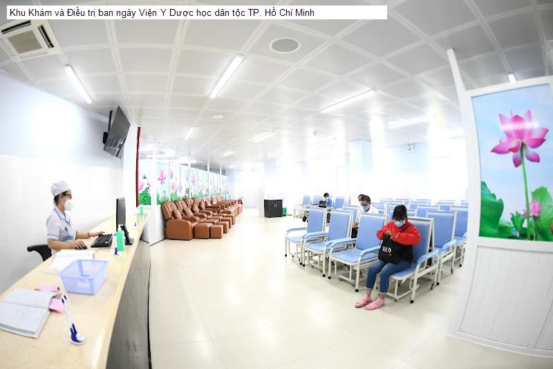Khu Khám và Điều trị ban ngày Viện Y Dược học dân tộc TP. Hồ Chí Minh