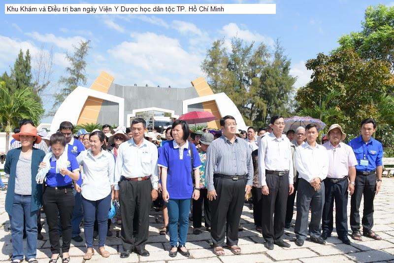 Khu Khám và Điều trị ban ngày Viện Y Dược học dân tộc TP. Hồ Chí Minh