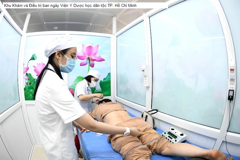 Khu Khám và Điều trị ban ngày Viện Y Dược học dân tộc TP. Hồ Chí Minh
