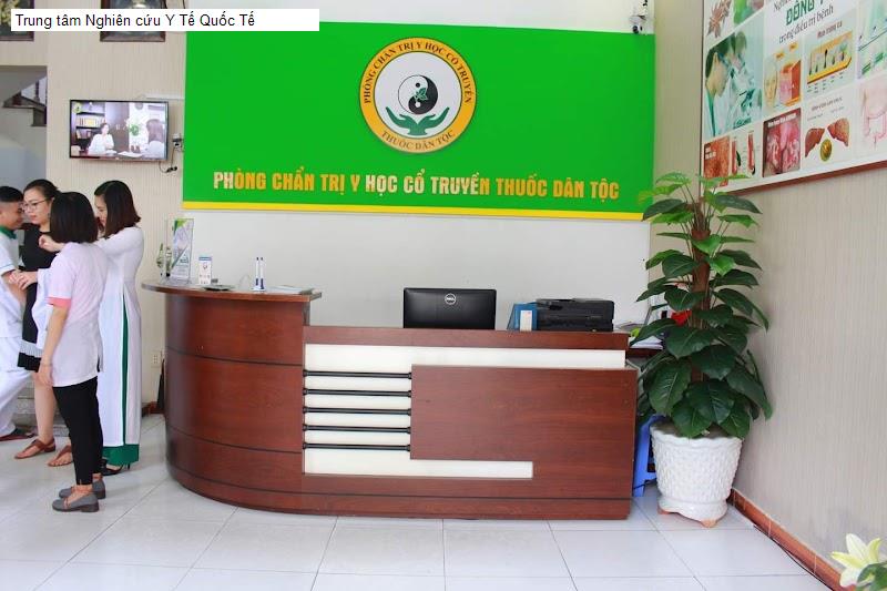Trung tâm Nghiên cứu Y Tế Quốc Tế