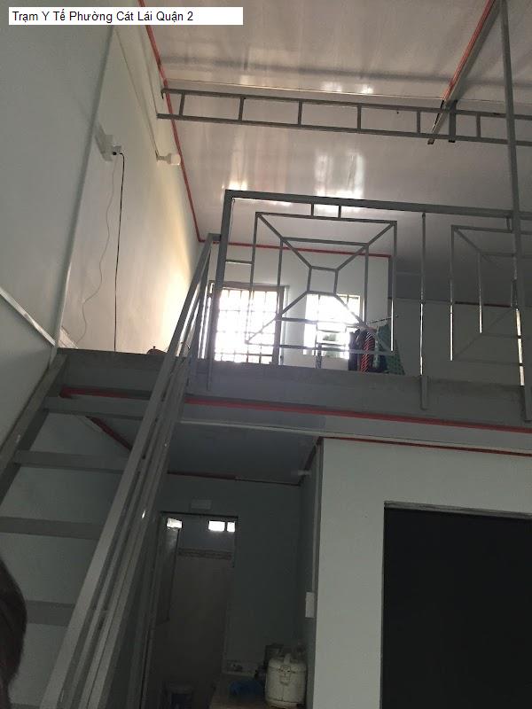 Trạm Y Tế Phường Cát Lái Quận 2