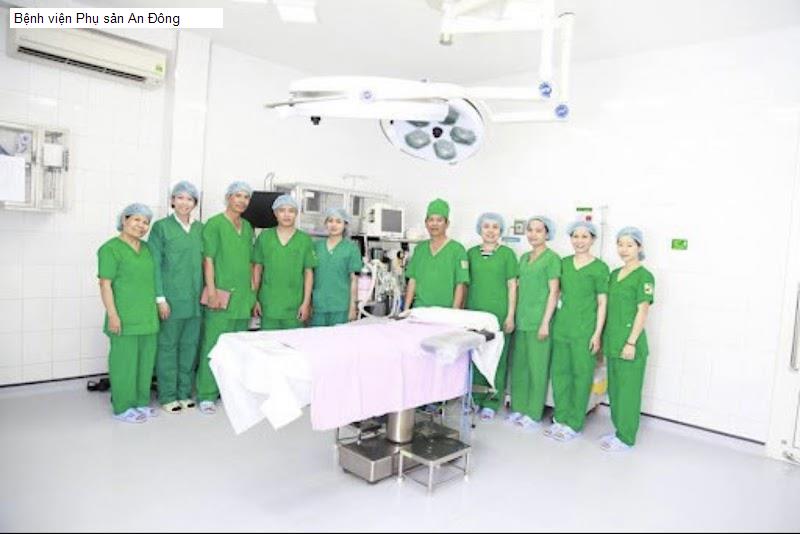 Bệnh viện Phụ sản An Đông