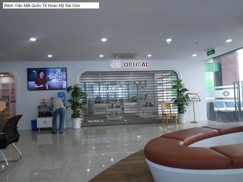 Bệnh Viện Mắt Quốc Tế Hoàn Mỹ Sài Gòn