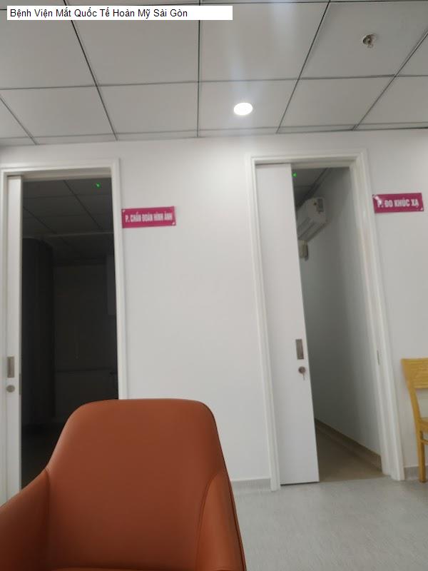 Bệnh Viện Mắt Quốc Tế Hoàn Mỹ Sài Gòn