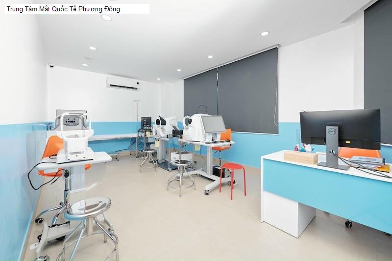 Trung Tâm Mắt Quốc Tế Phương Đông