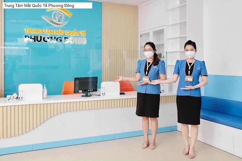 Trung Tâm Mắt Quốc Tế Phương Đông
