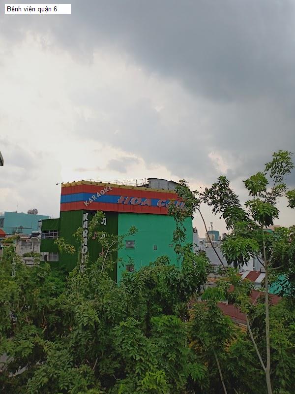 Bệnh viện quận 6