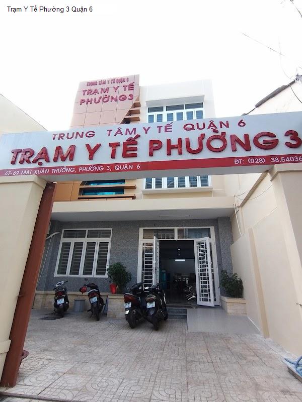 Trạm Y Tế Phường 3 Quận 6
