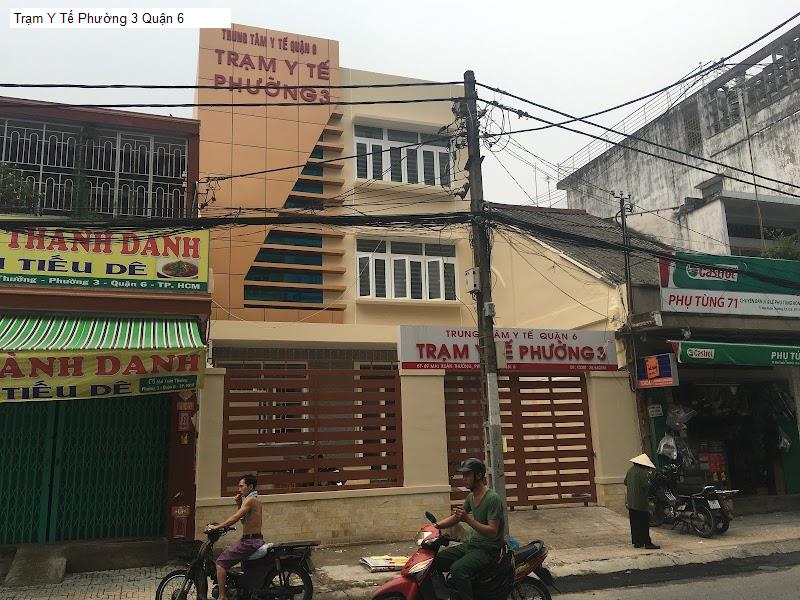 Trạm Y Tế Phường 3 Quận 6