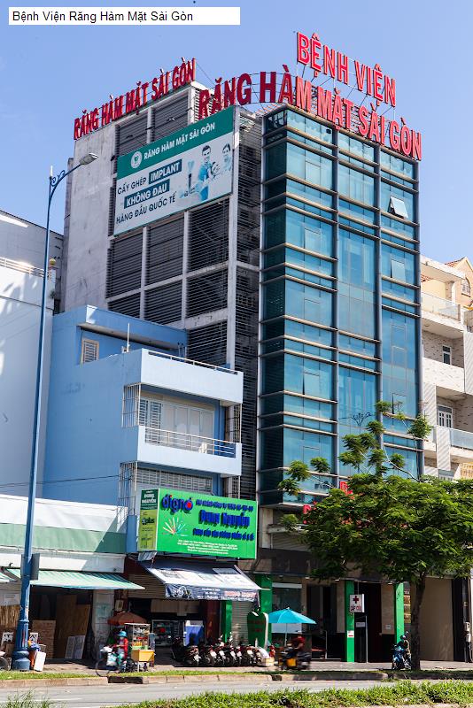 Bệnh Viện Răng Hàm Mặt Sài Gòn