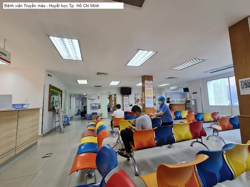 Bệnh viện Truyền máu - Huyết học Tp. Hồ Chí Minh